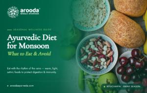 Ayurvedic Diet for Monsoon